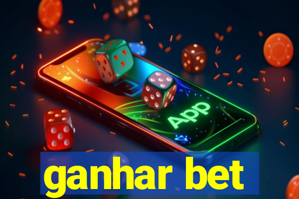 ganhar bet